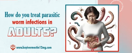 How do you treat parasitic worm infections in adults?